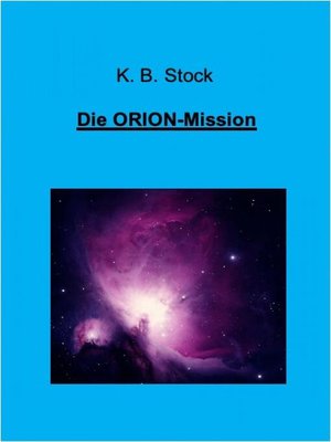 cover image of Die ORION-Mission